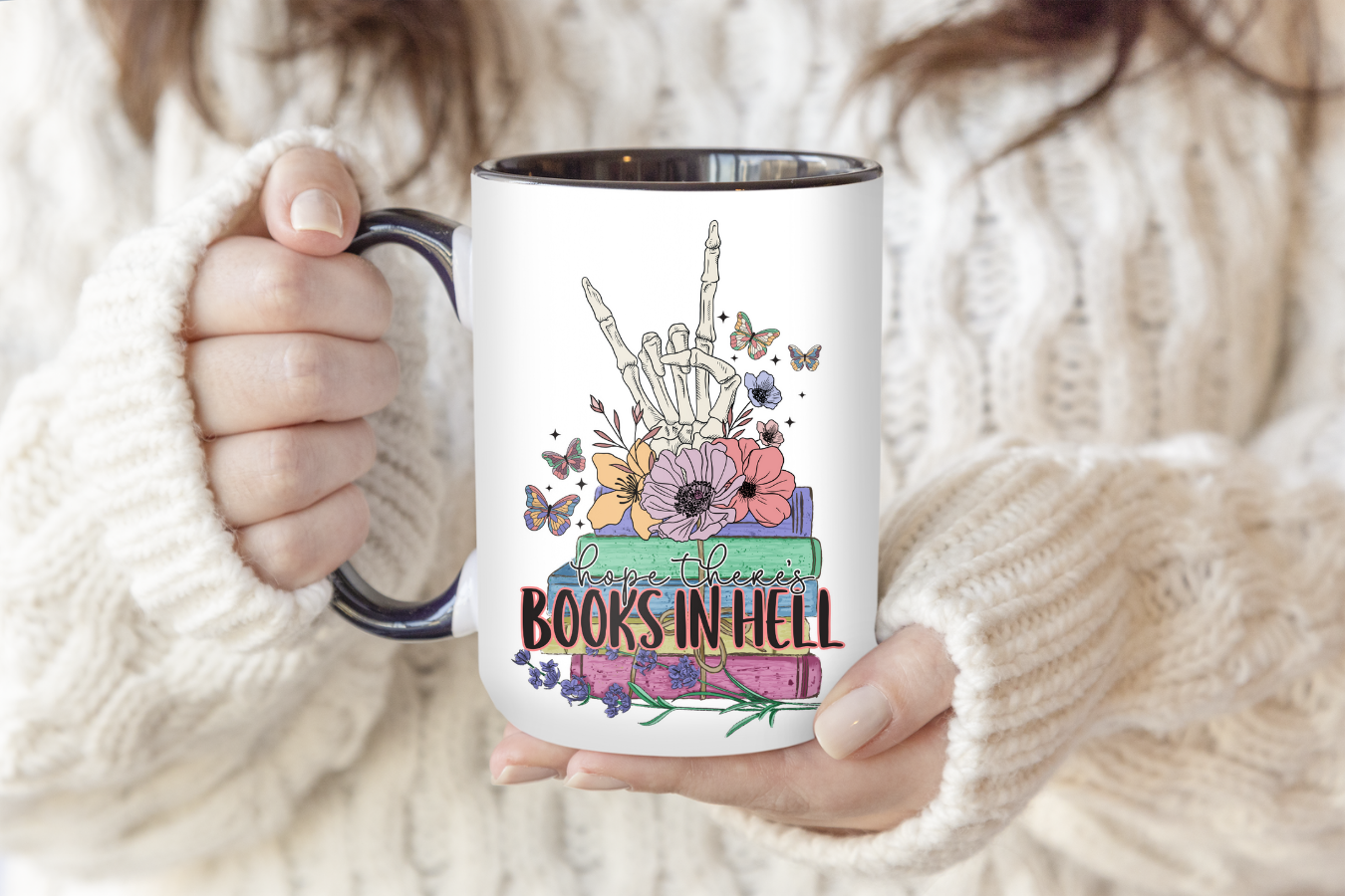 Hope There's Books In Hell | Mug - The Pretty Things.ca