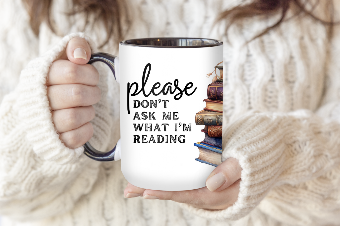 Please Don't Ask Me What I'm Reading | Mug - The Pretty Things.ca