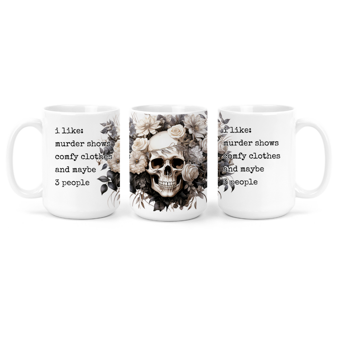 I Like Murder Shows Comfy Clothes | Mug - The Pretty Things.ca