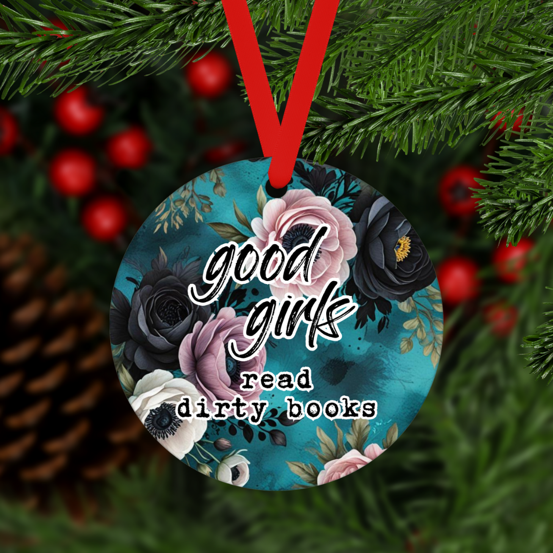 Good Girls Read Dirty Books | Ornament - The Pretty Things.ca