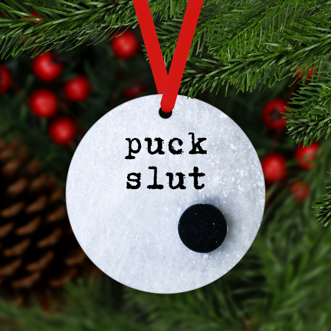 Puck Slut | Ornament - The Pretty Things.ca