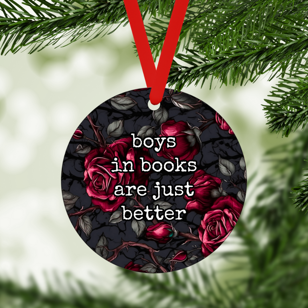 Boys In Books Are Just Better | Ornament - The Pretty Things.ca