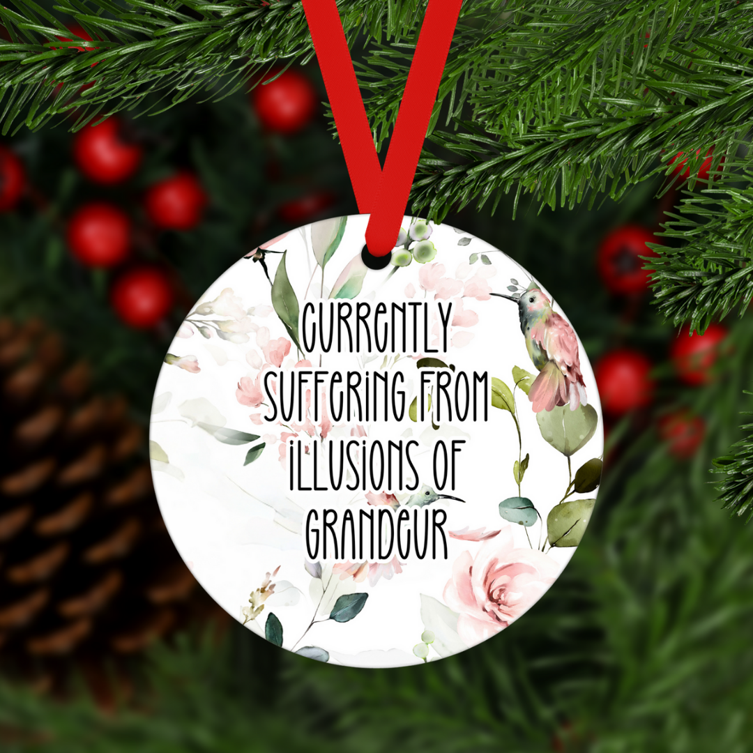 Illusions Of Grandeur | Ornament - The Pretty Things.ca