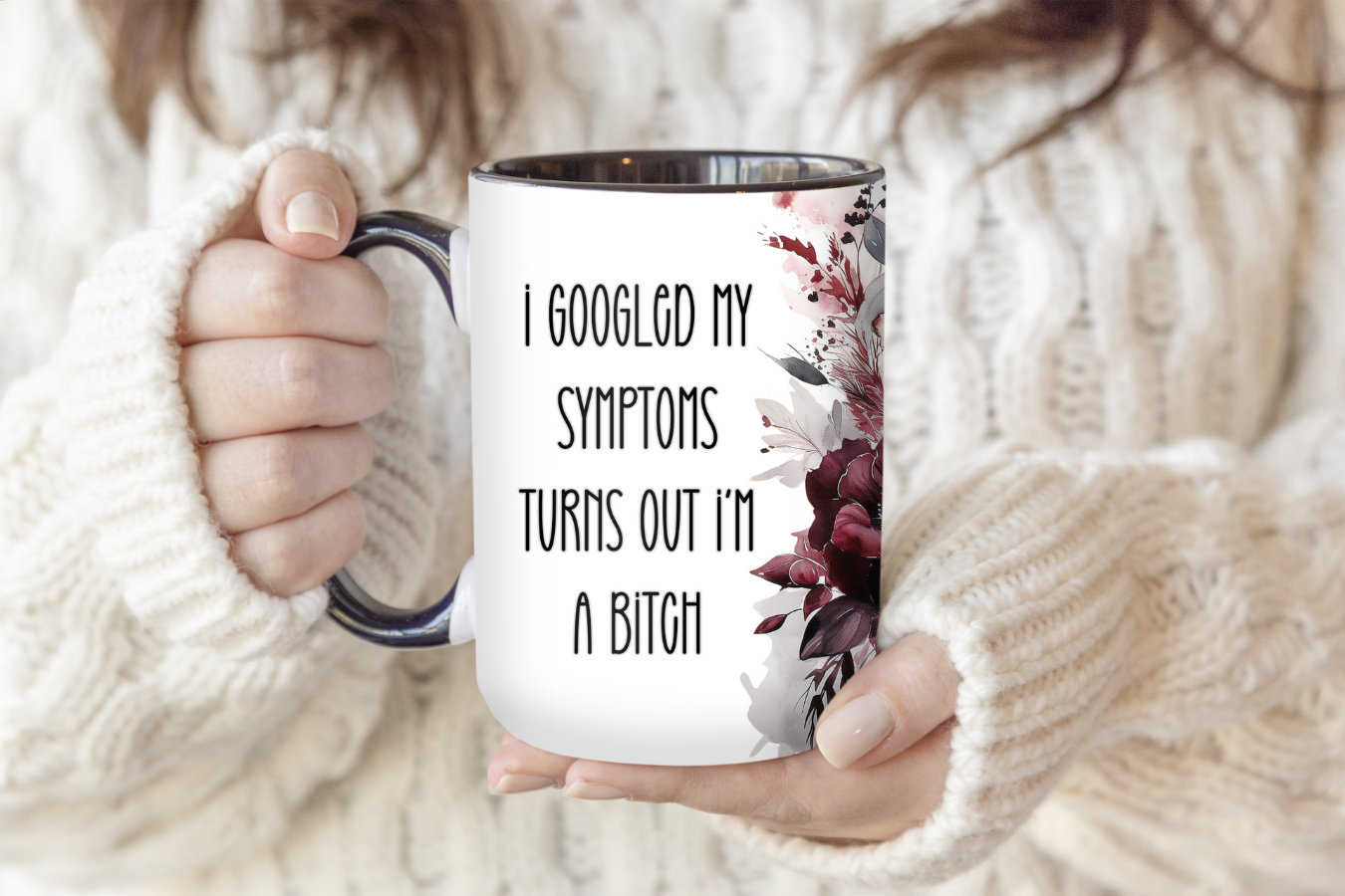 I Googled My Symptoms | Mug - The Pretty Things.ca