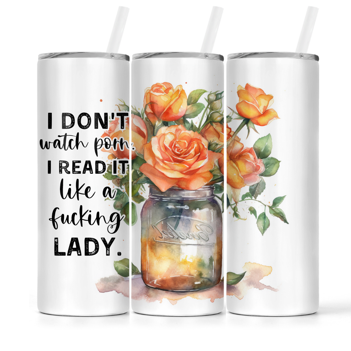 I Don't Watch Porn | Book Lovers Tumbler - The Pretty Things.ca