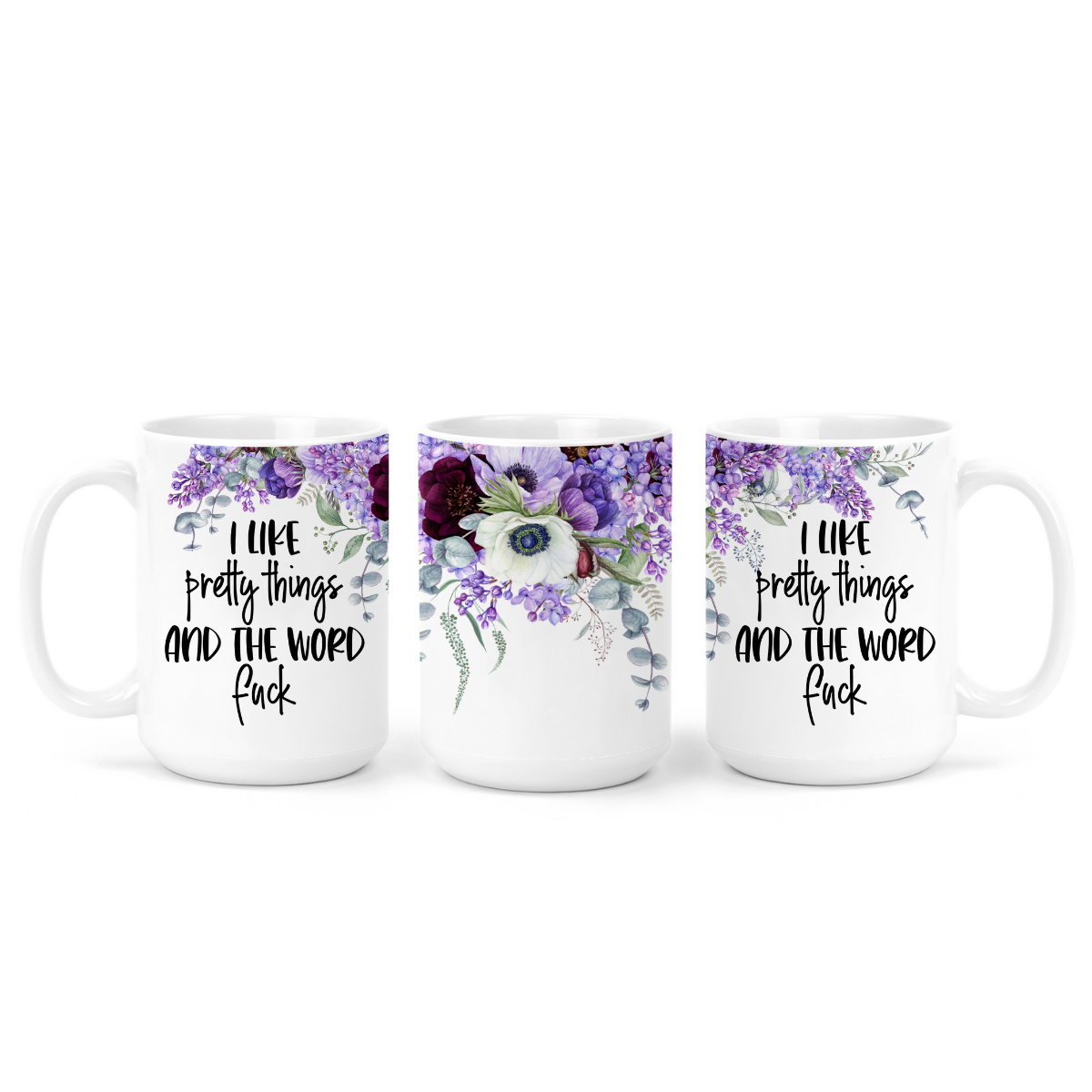 I Like Pretty Things And The Word Fuck | Mug - The Pretty Things.ca