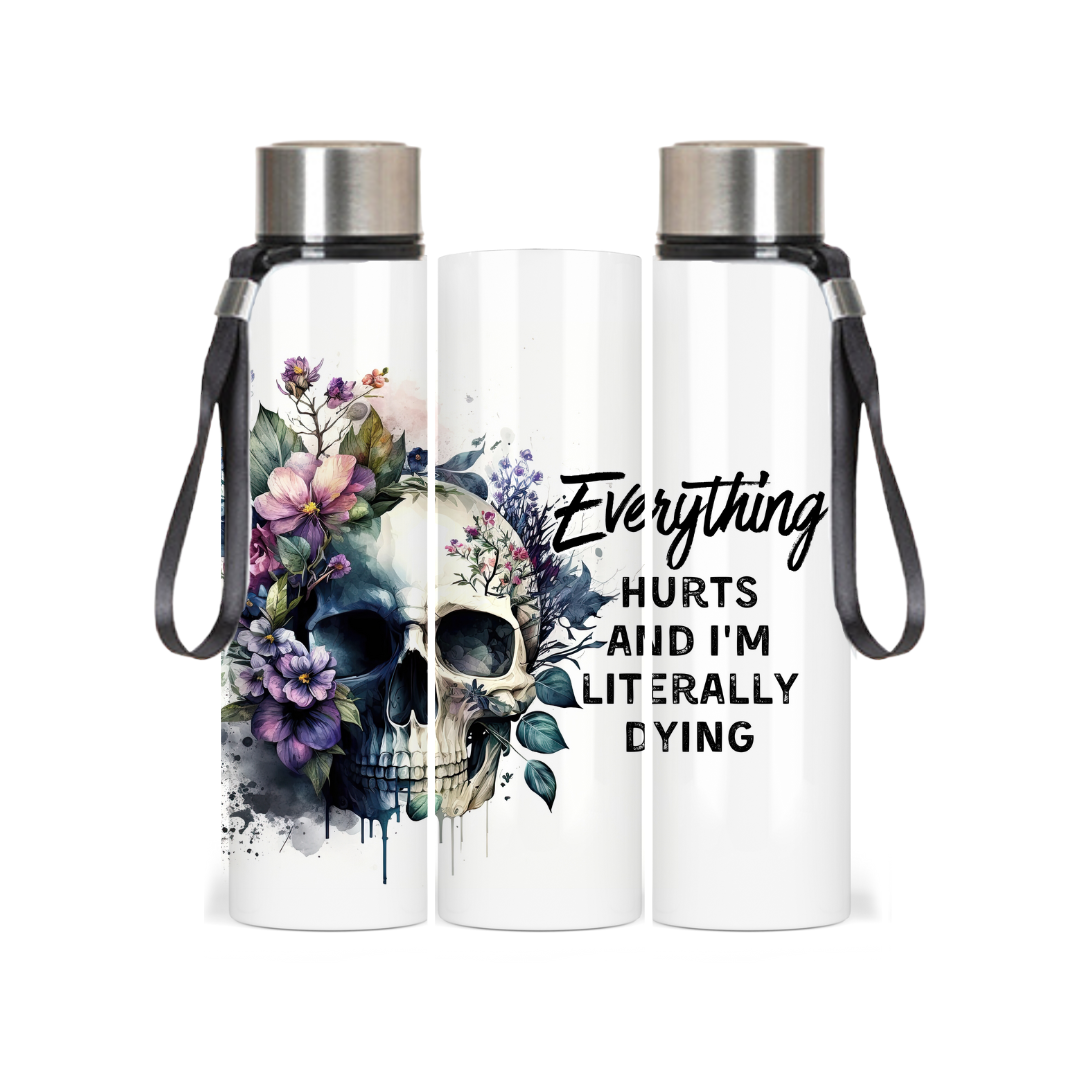 Everything Hurts | 27oz Water Bottle - The Pretty Things.ca