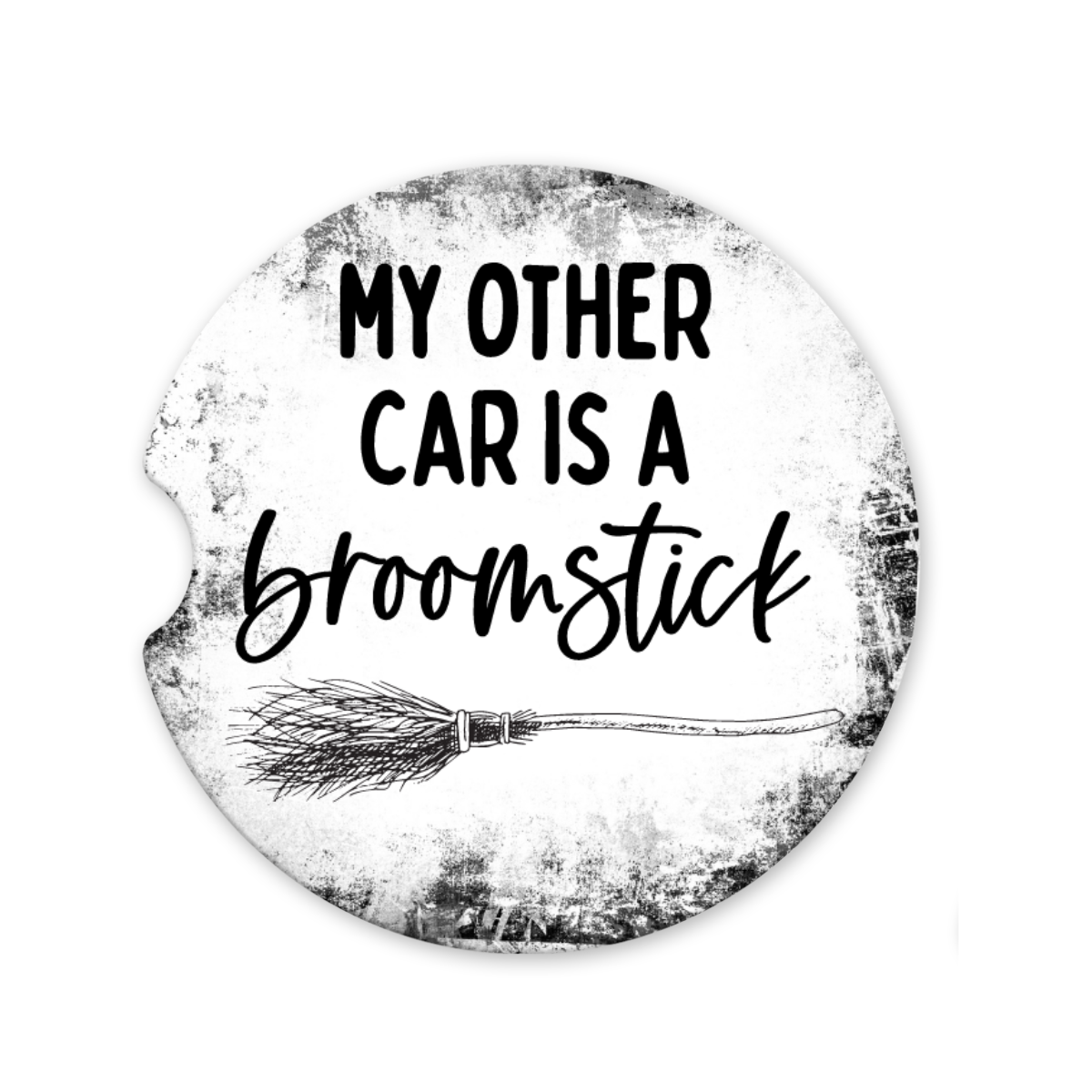 My Other Car Is A Broomstick | Car Coaster - The Pretty Things.ca