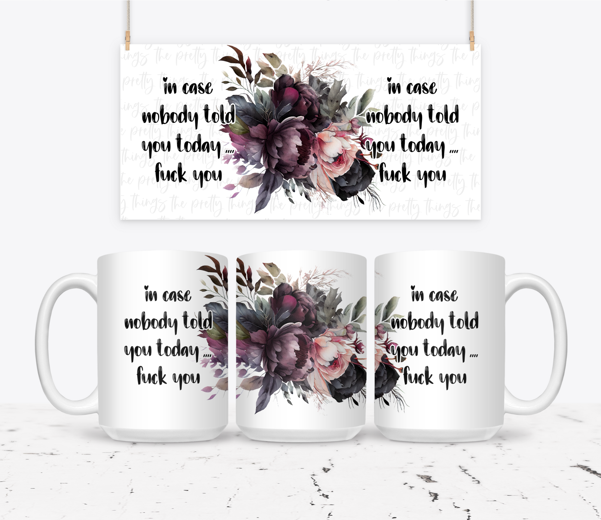 In Case Nobody Told You Today...Fuck You - The Pretty Things.ca