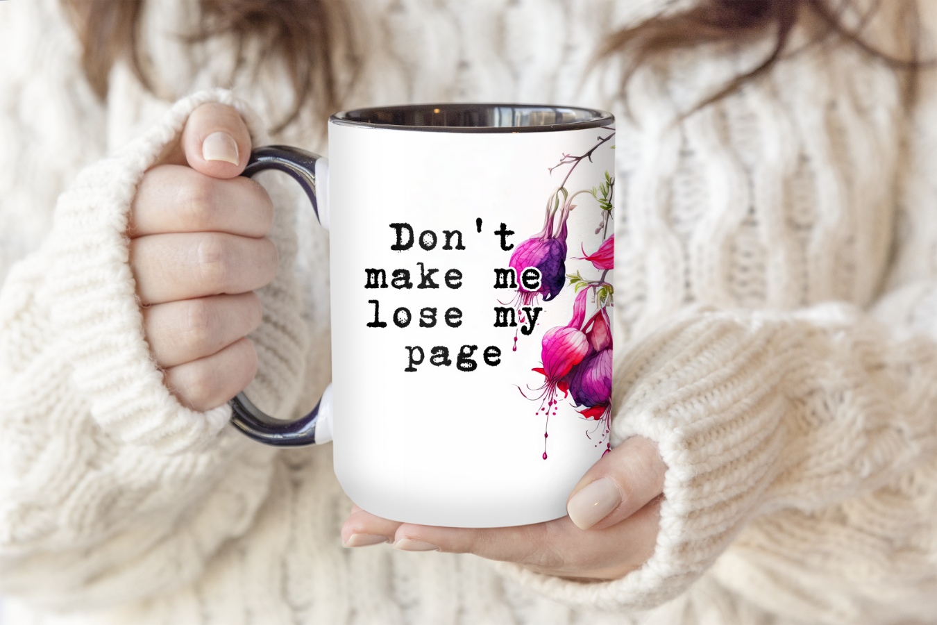 Don't Make Me Lose My Page | Mug - The Pretty Things.ca