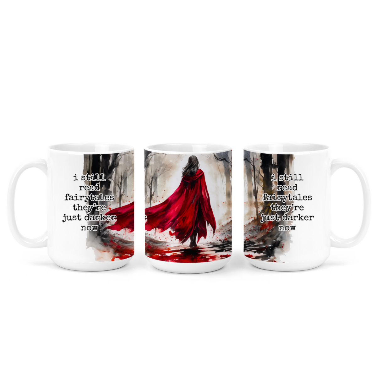 I Still Read Fairytales | Mug - The Pretty Things.ca