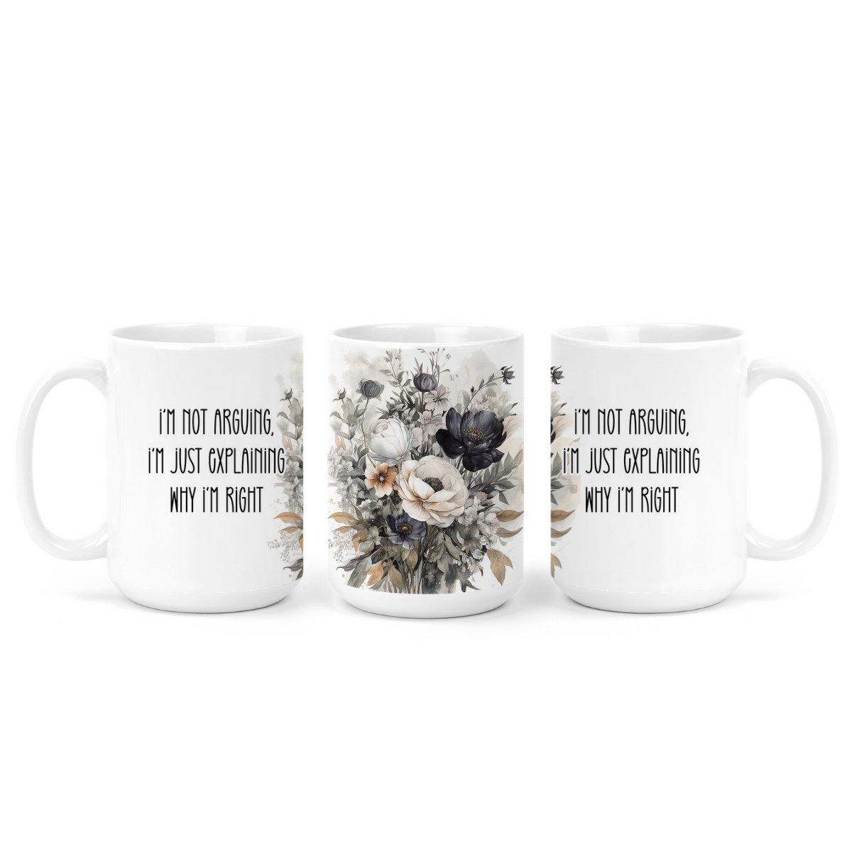 I'm Not Arguing | Mug - The Pretty Things.ca