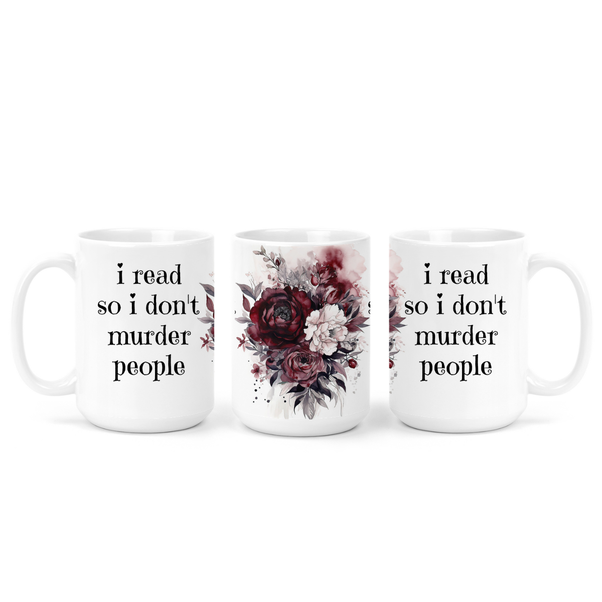 I Read So I Don't Murder People | Mug - The Pretty Things.ca