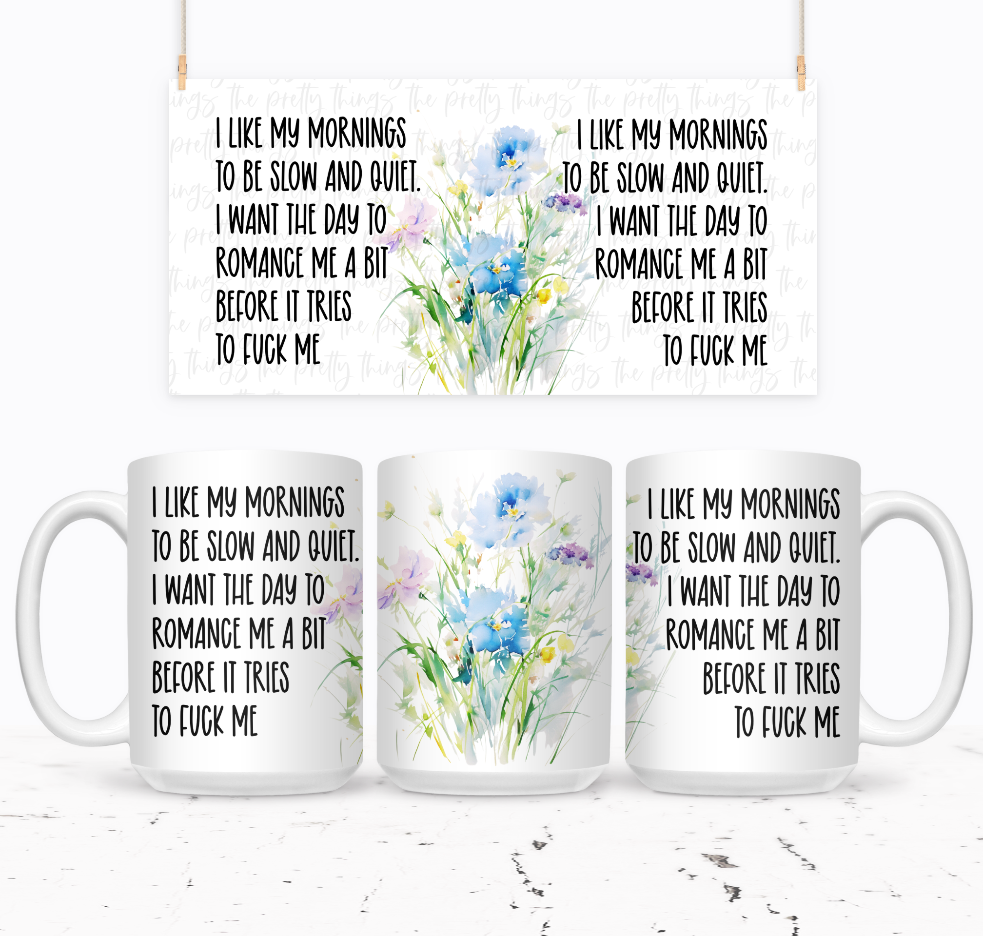 I Want The Day To Romance Me A Bit Before It Tries To Fuck Me