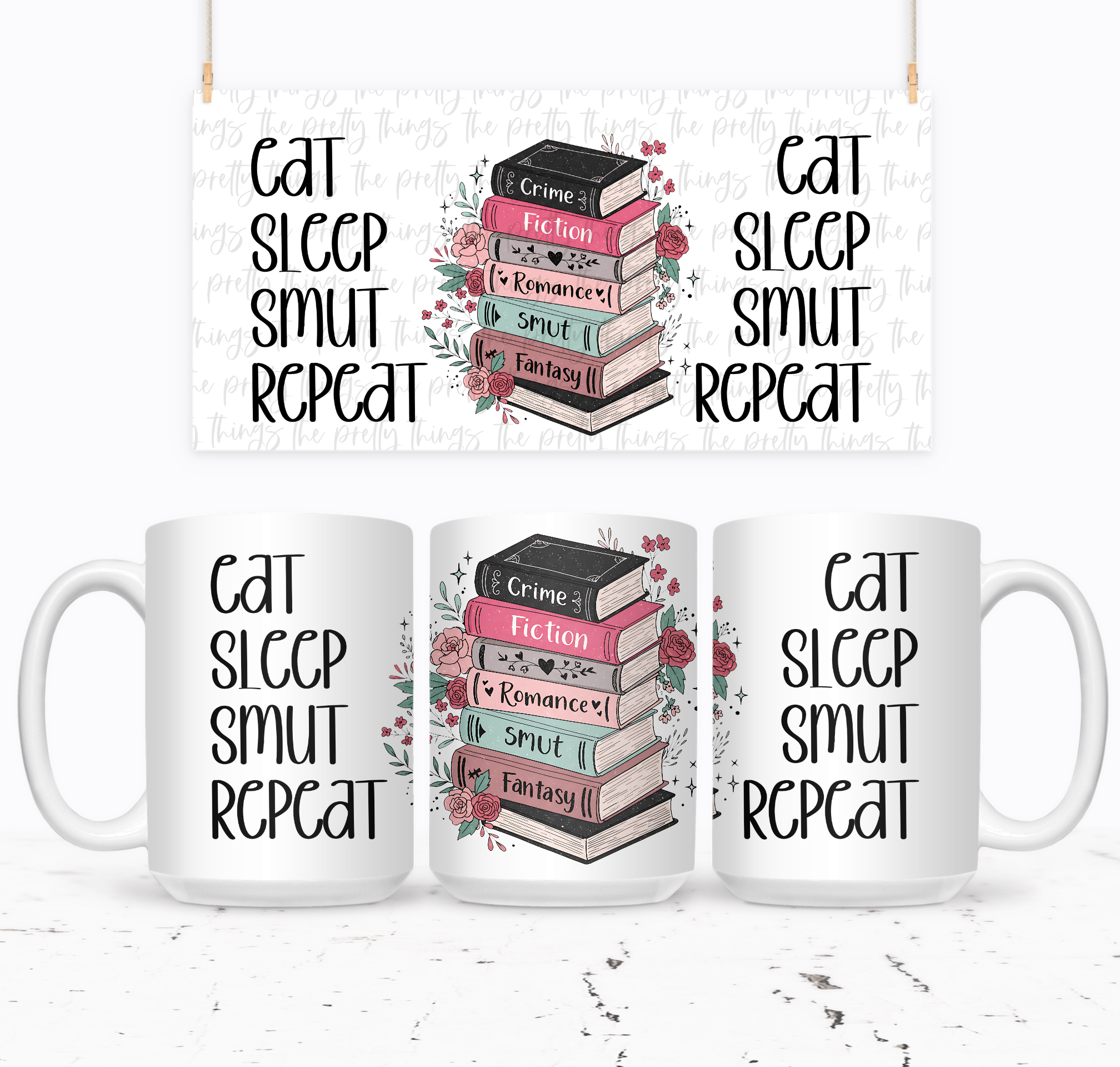 Eat Sleep Smut Repeat - The Pretty Things.ca
