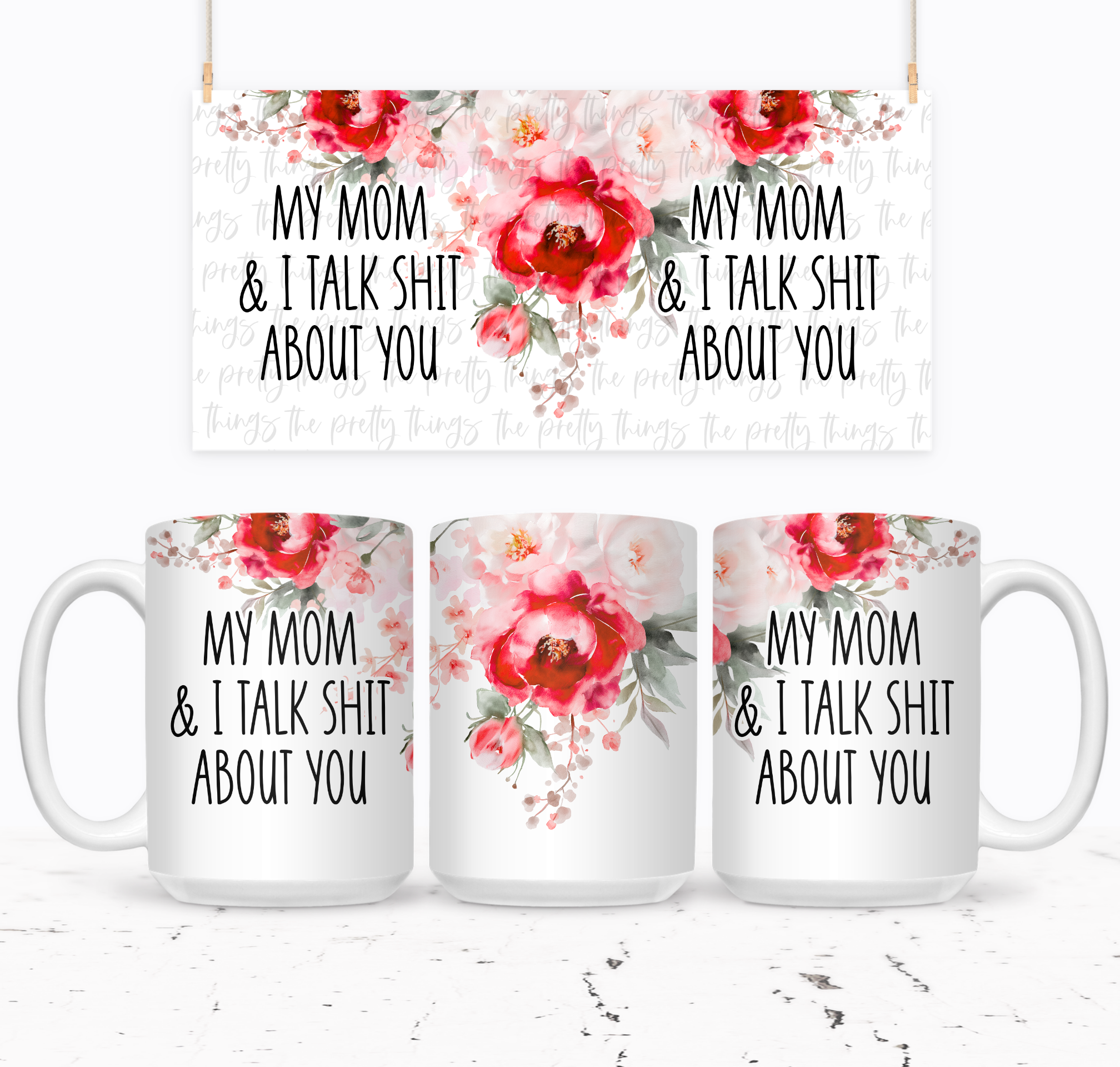 My Mom And I Talk Shit About You - The Pretty Things.ca
