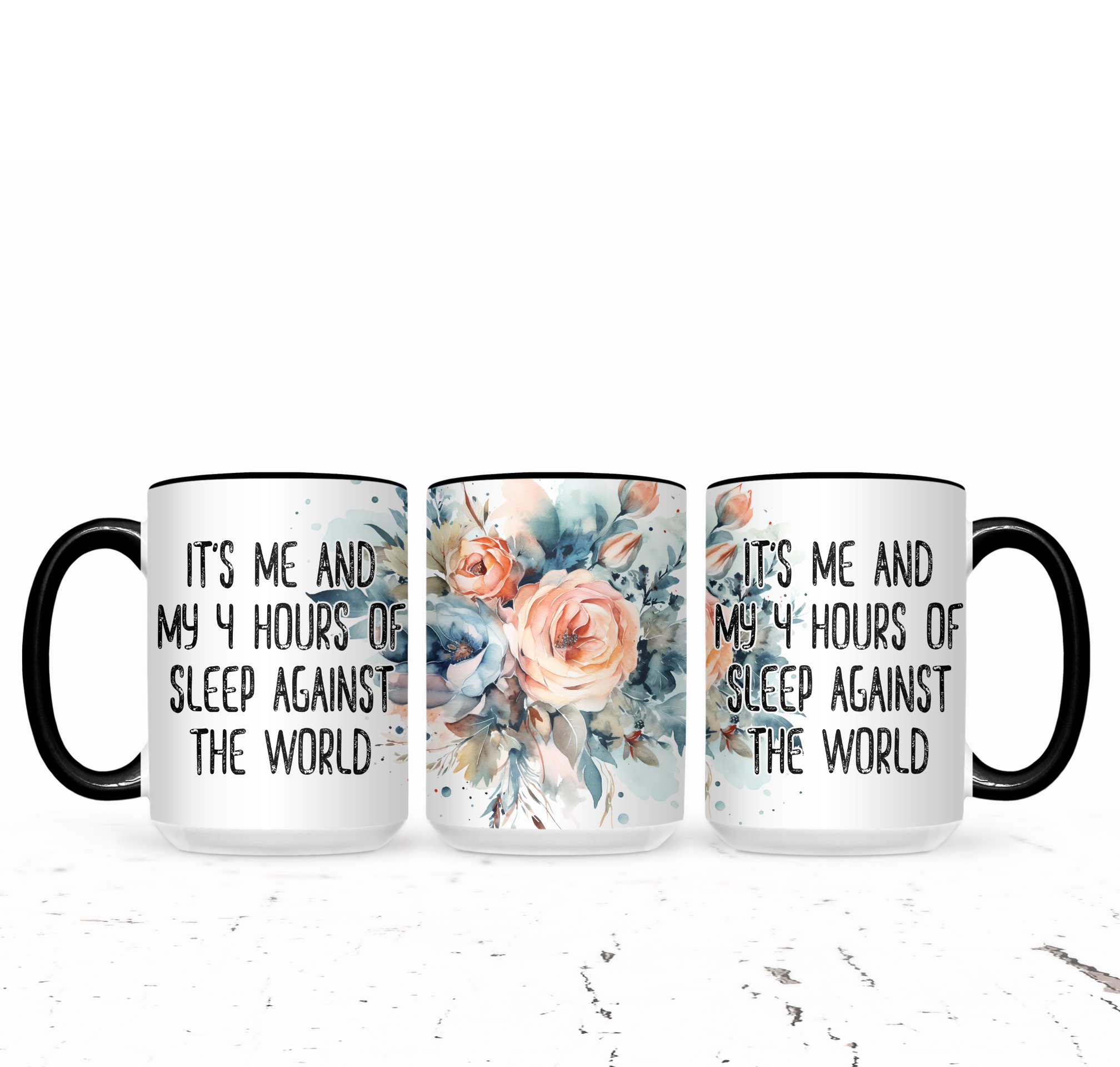 It's  Me And My 4 Hours Of Sleep Against The World