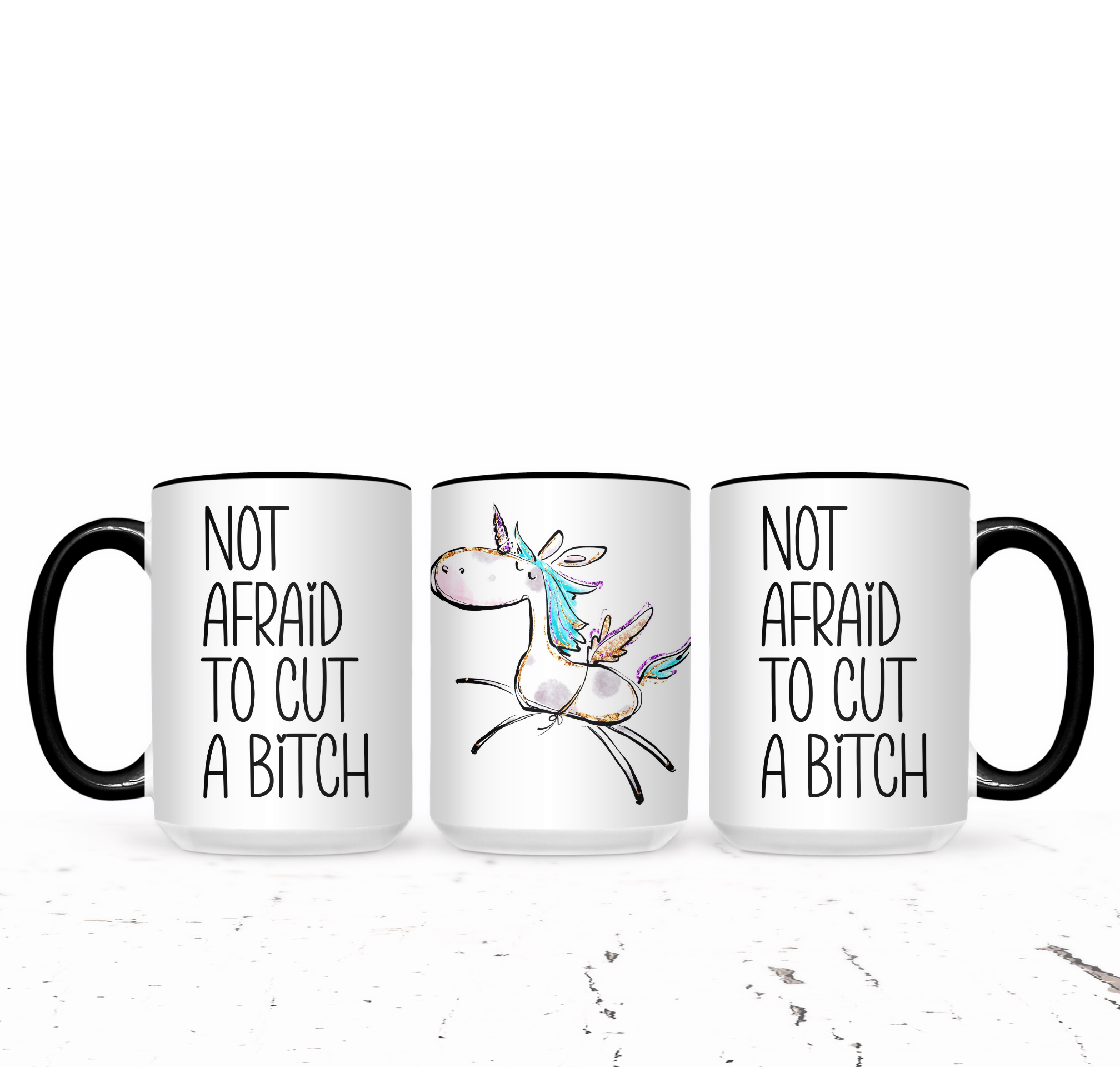 Not Afraid To Cut A Bitch | Mug - The Pretty Things.ca