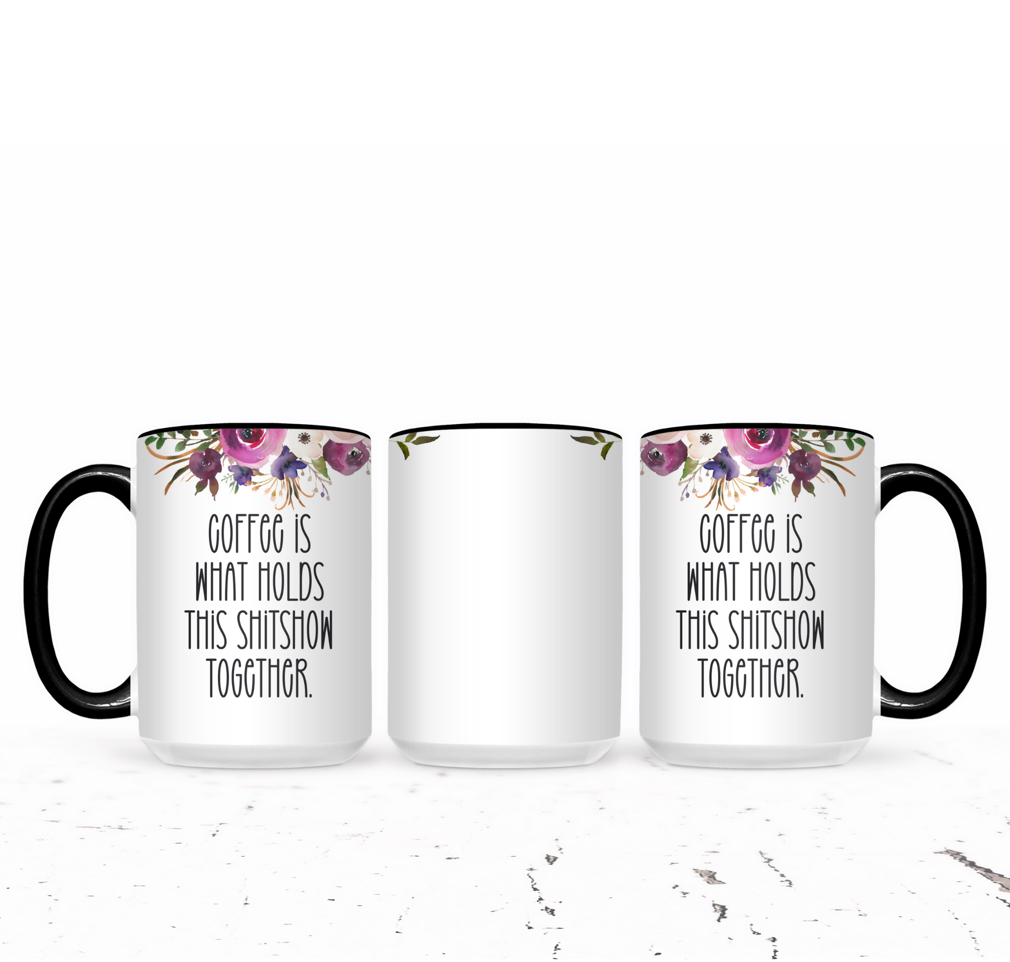 Coffee Is What Holds This Shitshow Together - The Pretty Things.ca