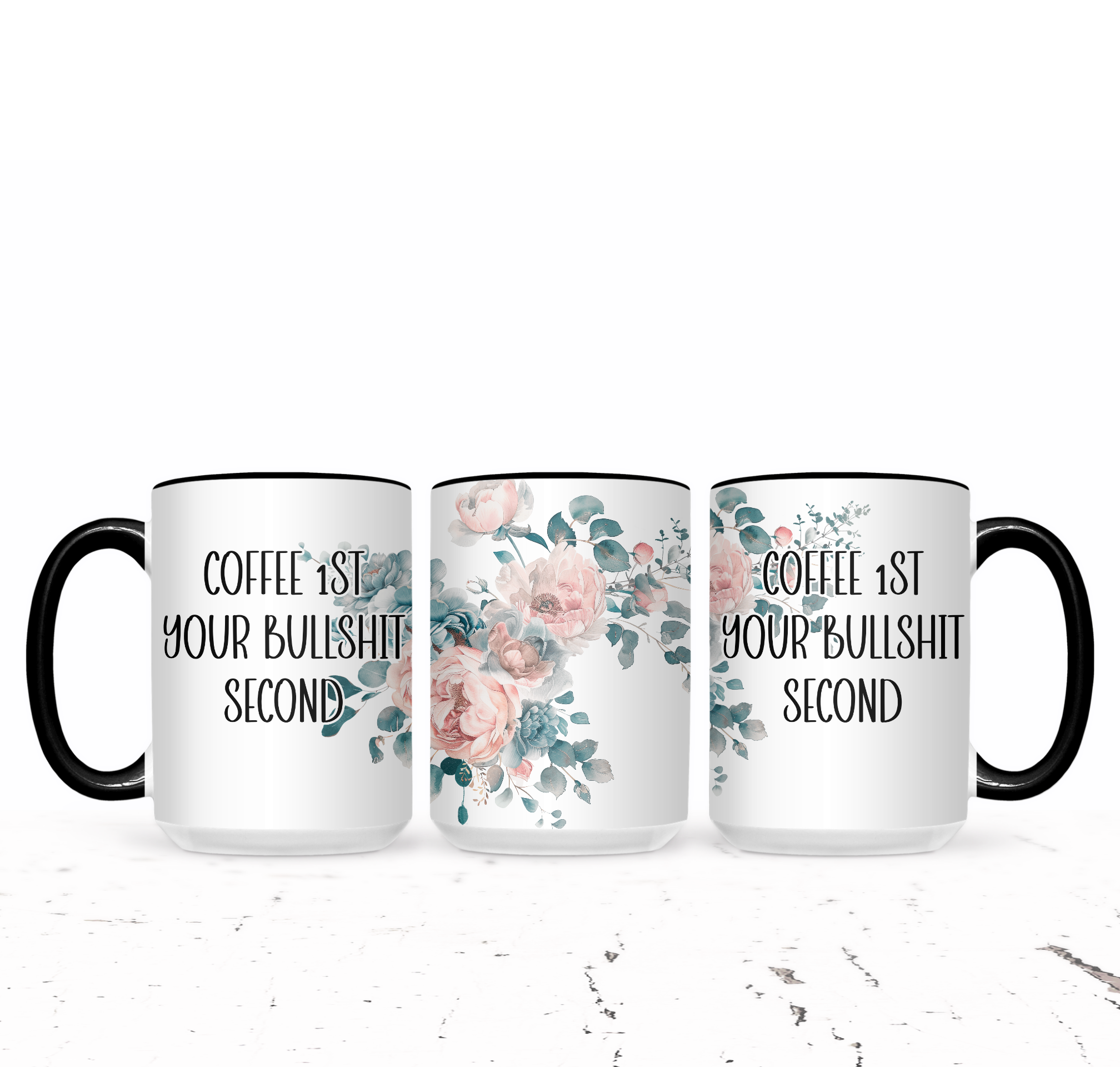 Coffee First Your Bullshit Second - The Pretty Things.ca