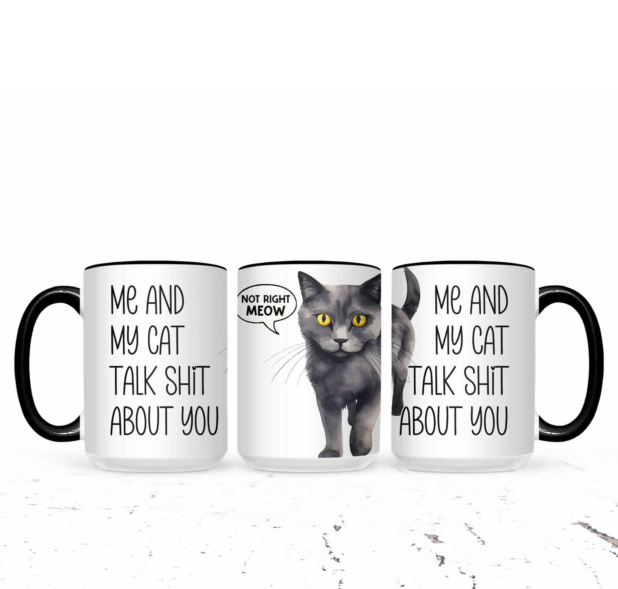 Me And My Cat Talk Shit About You (Grey Meow) - The Pretty Things.ca
