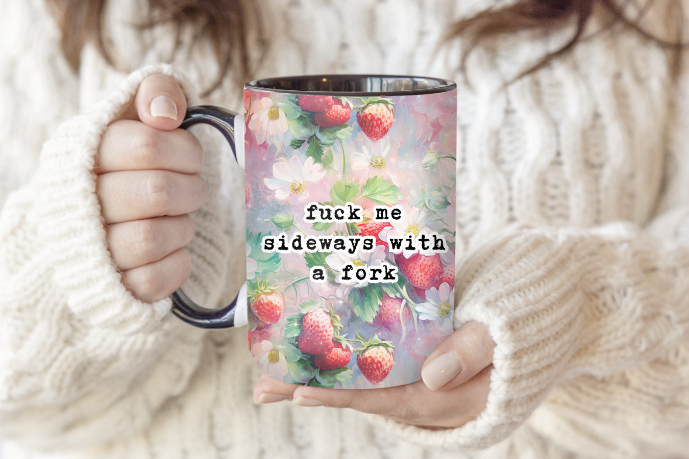 Fuck Me Sideways With A Fork | Mug - The Pretty Things.ca