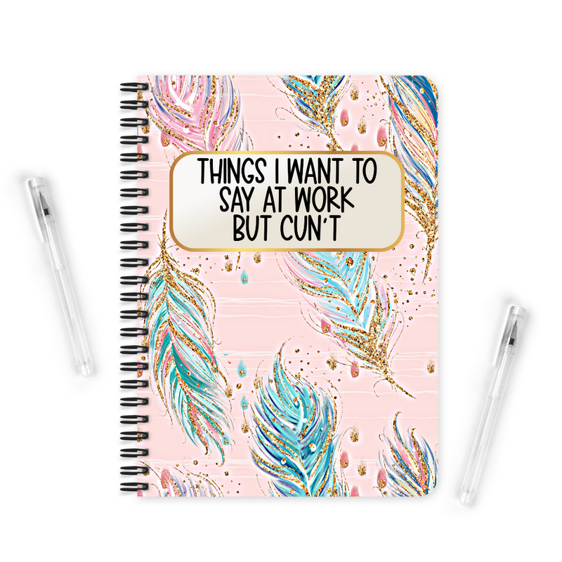 Things I Want To Say At Work | Notebook - The Pretty Things.ca