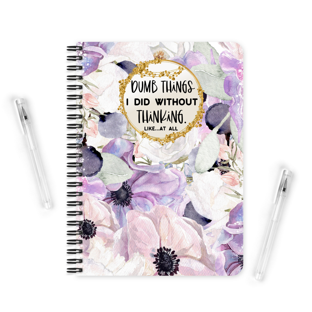 Dumb Things I Did | Notebook - The Pretty Things.ca