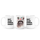 Not Slim Kinda Shady | Mug - The Pretty Things.ca