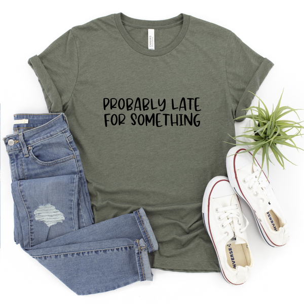 Probably Late For Something | Graphic Tee - The Pretty Things.ca